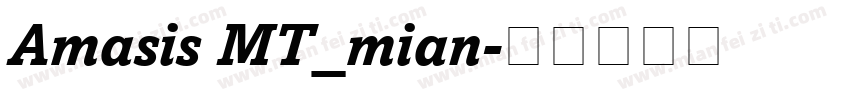 Amasis MT_mian字体转换